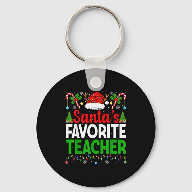 Santa's Favorite Teachers Christmas Funny Christma Keychain (Front)