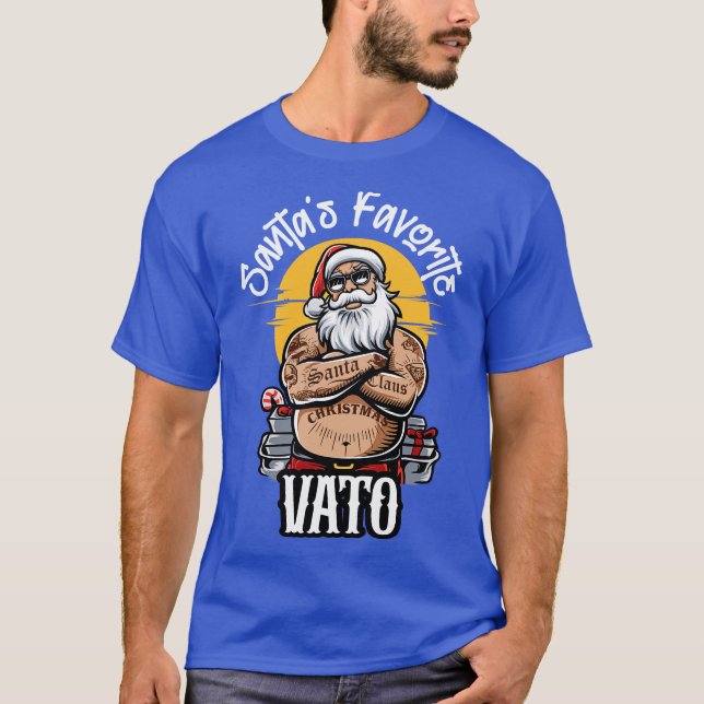 Santas Favorite Vato Funny Hard Santa Claus Tattoo T-Shirt (Front)