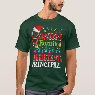Santa's Favourite Assistant Principal Christmas Li T-Shirt