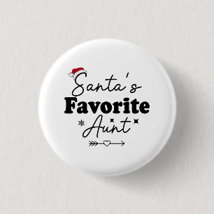 Santa's Favourite Aunt Christmas 1 Inch Round Button