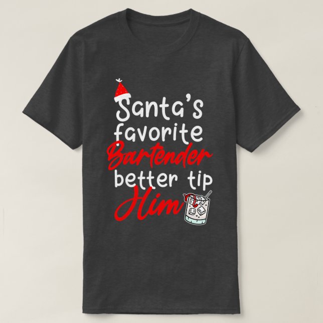 Santas Favourite Bartender 4 T-Shirt (Design Front)