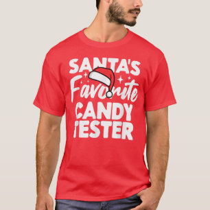 Santas Favourite Candy Tester Family Group Couple  T-Shirt