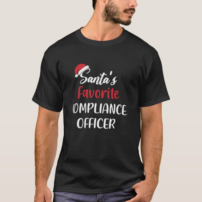 Santas Favourite Compliance Officer Christmas Funn T-Shirt (Front)