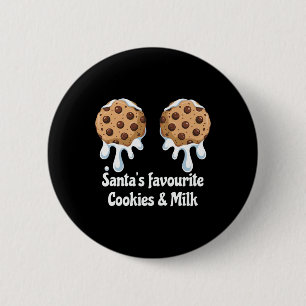 Santa's Favourite Cookies And Milk Breast Women's  2 Inch Round Button