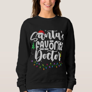 Santas Favourite Doctor Christmas Santa Hat Xmas L Sweatshirt