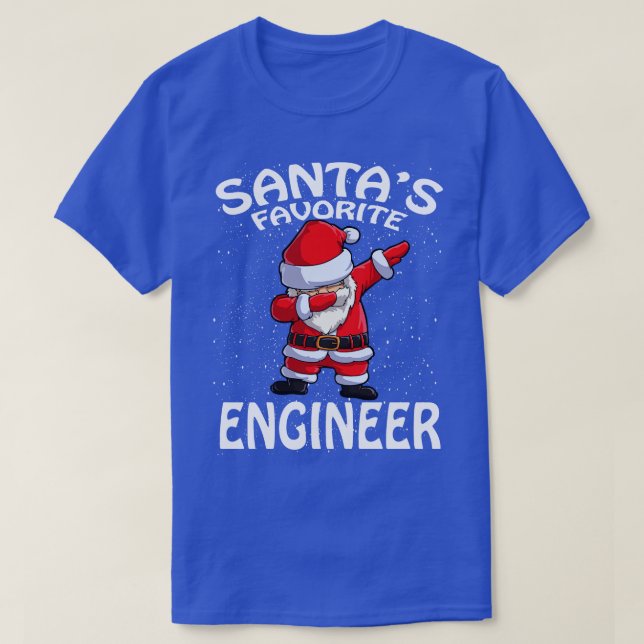Santas Favourite Engineer Christmas T-Shirt (Design Front)