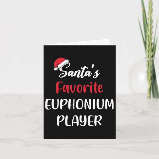 Santas Favourite Euphonium Player Gift Christmas E Card (Front)