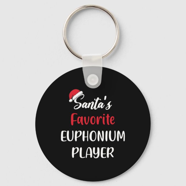 Santas Favourite Euphonium Player Gift Christmas E Keychain (Front)