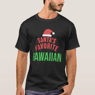 Santas Favourite Hawaiian Hawaii Xmas Funny Christ T-Shirt