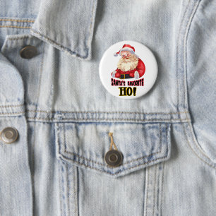 Santa's Favourite Ho 2 Inch Round Button