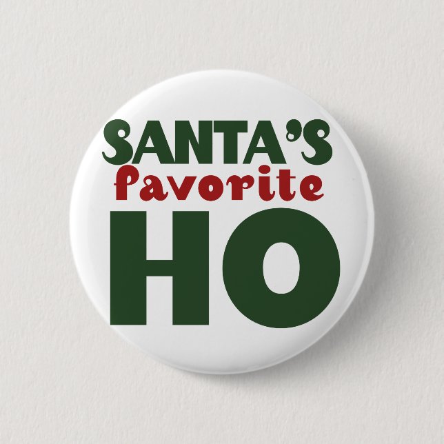 Santas Favourite HO 2 Inch Round Button (Front)