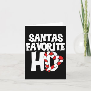 Santas Favourite Ho  Card