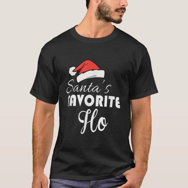 Santas Favourite Ho Dirty Christmas Shirt for Wome (Front)