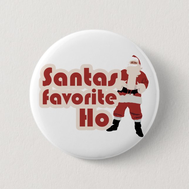 Santas Favourite Ho Funny Christmas 2 Inch Round Button (Front)