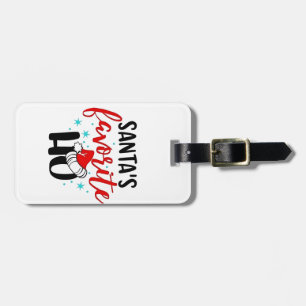 Santa's Favourite Ho Funny Christmas Xmas Luggage Tag