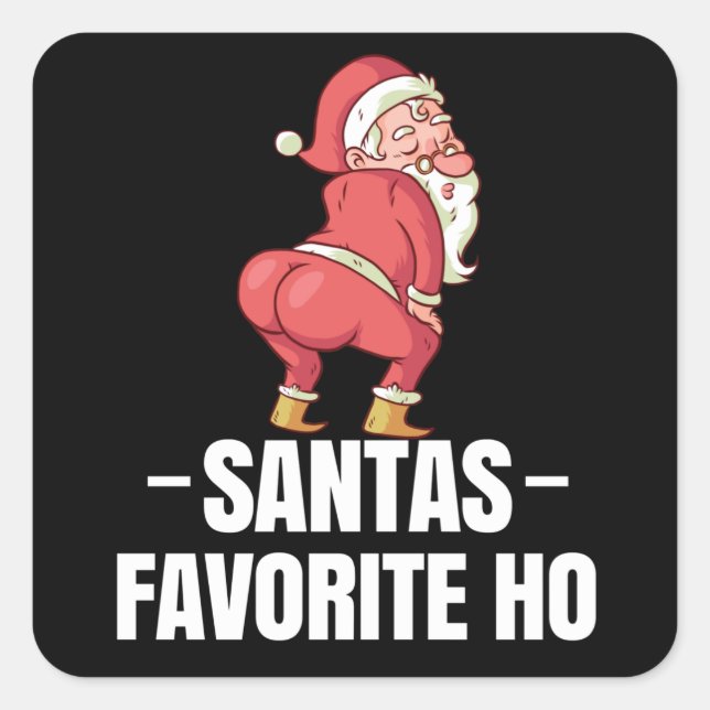 Santa's Favourite Ho Rude Christmas Xmas Square Sticker (Front)