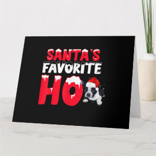 Santas Favourite Ho Santa Boston Terrier Dog Gifts Card