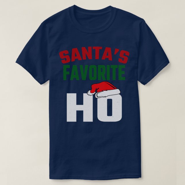 Santas Favourite Ho T-Shirt (Design Front)