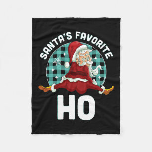Santa's Favourite Ho - Xmas Naughty Santa Christma Fleece Blanket