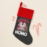 Santas Favourite Homo Gay Christmas LGBTQ Pride  Christmas Stocking<br><div class="desc">Santas Favourite Homo Gay Christmas LGBTQ Pride</div>