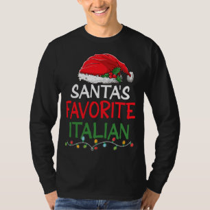 Santa's Favourite Italian Christmas Santa Claus tr T-Shirt