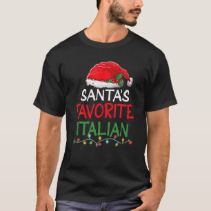 Santa's Favourite Italian Christmas Santa Claus Tr T-Shirt