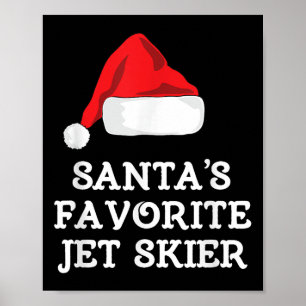 Santas Favourite Jet Skier Christmas Xmas Skiing S Poster