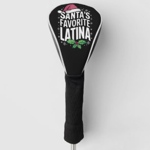 Santa's Favourite Latina Christmas Ugly Xmas Golf Head Cover