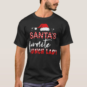 Santas Favourite Lunch Lady T-Shirt