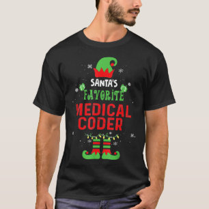 Santas Favourite Medical Coder Christmas Xmas Gift T-Shirt