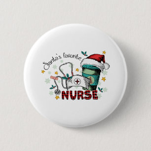 Santa's Favourite Nurse Christmas Mom Nurse 2 Inch Round Button