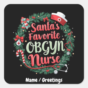 Santa's Favourite OBGYN Nurse Customizable Treat Square Sticker