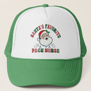 Santa's Favourite Pacu Nurse - Christmas Pacu Nurs Trucker Hat