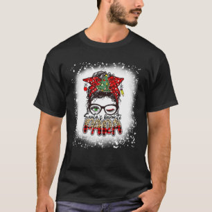 Santa's Favourite Para Messy Bun Mom Christmas Ble T-Shirt