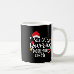 Santa's Favourite Payroll Clerk Christmas Lights S Coffee Mug
