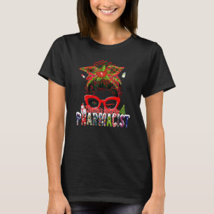 Santas Favourite Pharmacist Messy Bun Xmas Pharmac T-Shirt