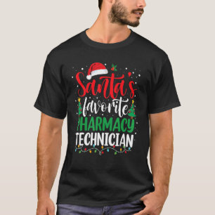 Santa's Favourite Pharmacy Tech Christmas Santa Ha T-Shirt
