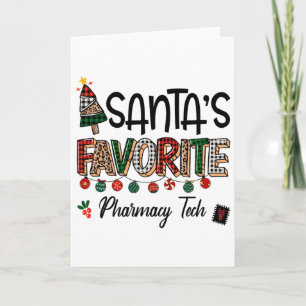 Santas Favourite Pharmacy Tech Funny Christmas Nur Card