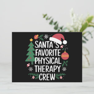 Santa's Favourite Physical Therapy Crew Christmas Holiday Card
