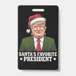 Santa's Favourite President Funny Trump Christmas Badge