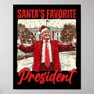 Santa's Favourite President Trump 2024 Christmas F Poster