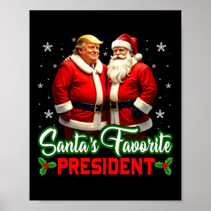 Santa's Favourite President Trump Make Christmas G Poster