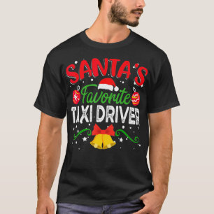 Santas Favourite Tai Driver  Funny Tai Driver Chri T-Shirt
