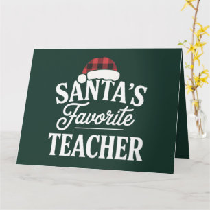 Santa's Favourite Teacher Christmas Teach Students Card