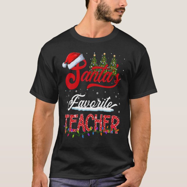 Santa's Favourite Teacher Family Matching Group Ch T-Shirt (Front)