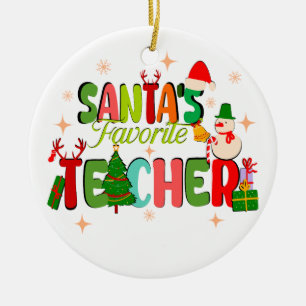 santa's favourite teacher.personalized teacher gif ceramic ornament
