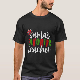 Santa'S Favourite Teacher Teacher T-Shirt