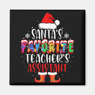 Santas Favourite Teachers Istant Funny Christmas Magnet