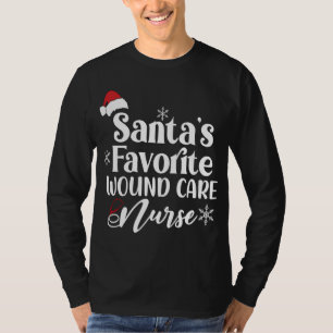 Santa's Favourite Wound Care Nurse Santa Hat Chris T-Shirt