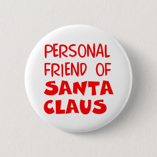 santa's friend 2 inch round button (Front)